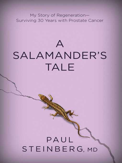 Title details for A Salamander's Tale by Paul Steinberg - Available